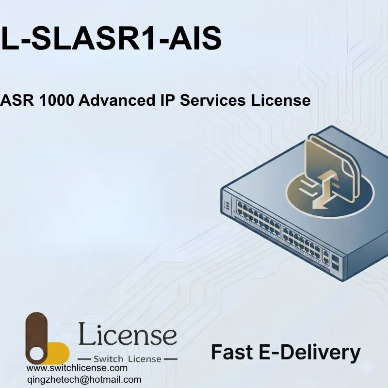 Cisco L-SLASR1-AIS ASR 1000 Advanced IP Services E-Delivery license
