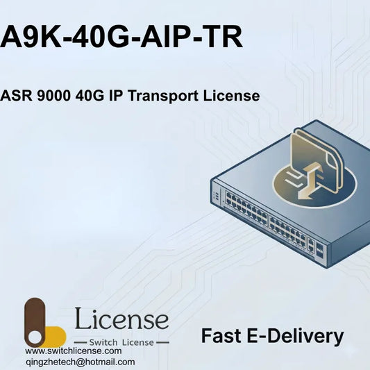 Cisco A9K-40G-AIP-TR ASR 9000 40G Advanced IP Transport license