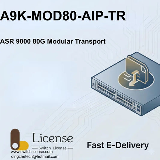 Cisco A9K-MOD80-AIP-TR ASR 9000 80G Modular Transport license