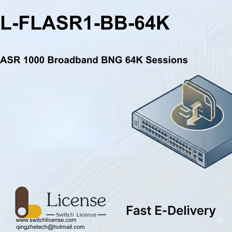Cisco L-FLASR1-BB-64K ASR 1000 Broadband BNG 64K sessions E-Delivery