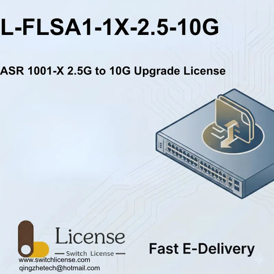 Cisco L-FLSA1-1X-2.5-10G ASR 1001-X 10Gbps throughput upgrade license