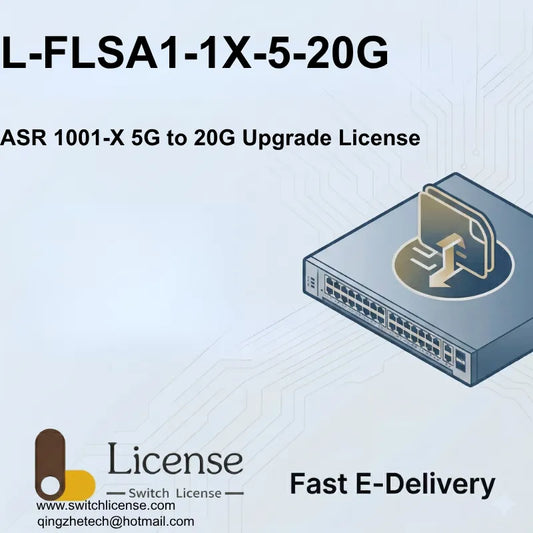 Cisco L-FLSA1-1X-5-20G ASR 1001-X 20Gbps upgrade E-Delivery license