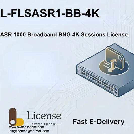 Cisco L-FLSASR1-BB-4K ASR 1000 Broadband BNG 4K sessions license